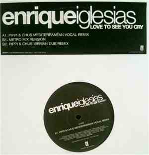 Enrique Iglesias - Love To See You Cry