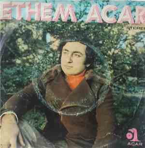 Ethem Acar - Yalvarsan Da Dönemem / Aşk Bir Yalanmış