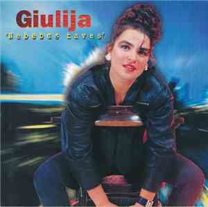 Giulija - Nebebus Tavęs