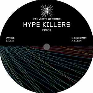 Hype Killers - EP001