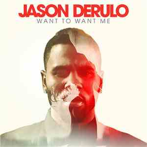 Jason Derulo - Want To Want Me
