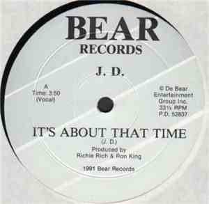 J.D.  - It's About That Time