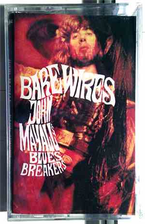 John Mayall's Bluesbreakers - Bare Wires