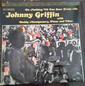 Johnny Griffin, Buddy Montgomery, Monk Montgomery, Art Taylor - Do Nothing 'Til You Hear From Me
