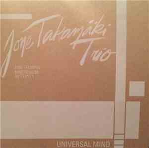 Jone Takamäki Trio - Universal Mind