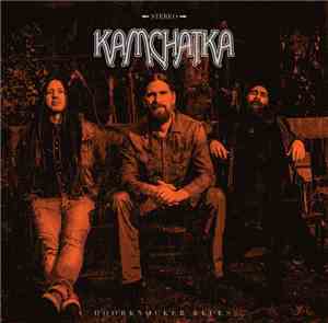 Kamchatka - Doorknocker Blues