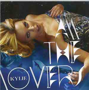 Kylie - All The Lovers