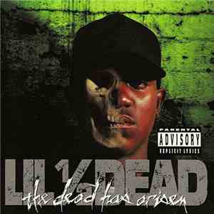 Lil ½ Dead - The Dead Has Arisen