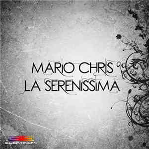 Mario Chris - La Serenissima