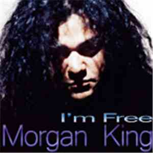 Morgan King - I'm Free (Classic Mixes)
