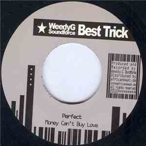 Perfect  / Prrapathing & Craig Scott  - Money Can't Buy Love / Hot Gal