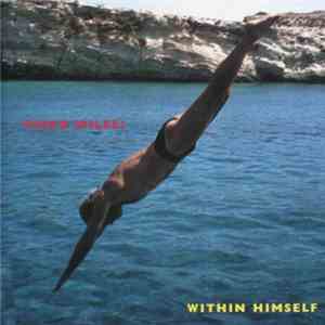Piero Milesi - Within Himself