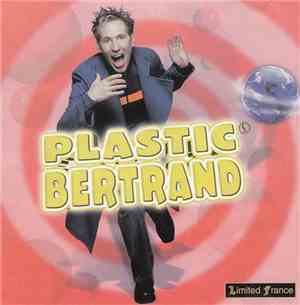 Plastic Bertrand - Plastic Bertrand