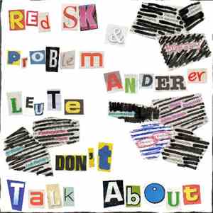 RedSk & Problem Anderer Leute - Don't Talk About