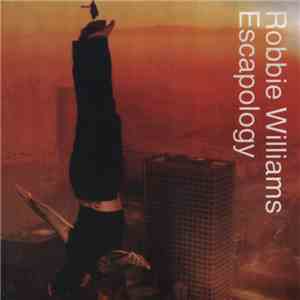 Robbie Williams - Escapology