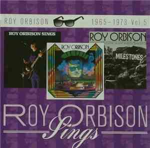Roy Orbison - Roy Orbison Sings + Memphis + Milestones