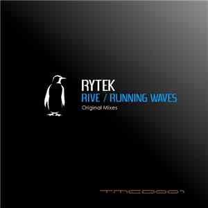 Rytek - Rive / Running Waves