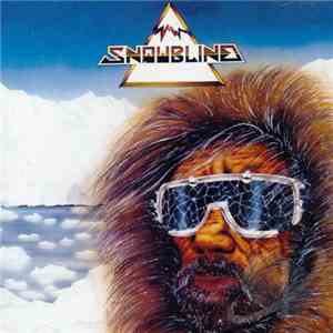 Snowblind  - Snowblind