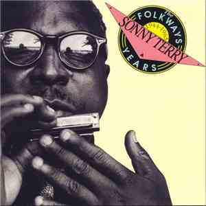 Sonny Terry - The Folkways Years, 1944-1963