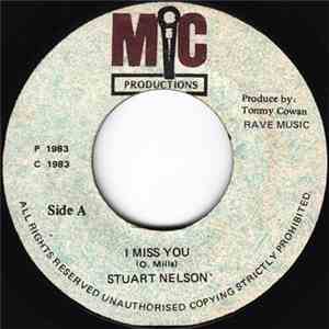 Stuart Nelson  - I Miss You