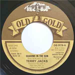 Terry Jacks - Seasons In The Sun / If You Go Away