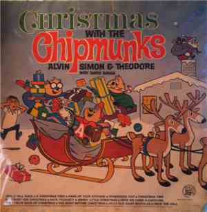 The Chipmunks, David Seville - Christmas With The Chipmunks