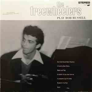 The Freewheelers - Play Bob Russell