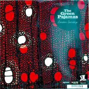 The Green Pajamas - London Sundays