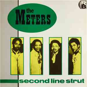 The Meters - Second Line Strut