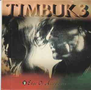 Timbuk 3 - Edge Of Allegiance