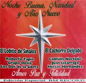 Various - Noche Buena, Navidad Y Año Nuevo Amor Paz Y Felicidad