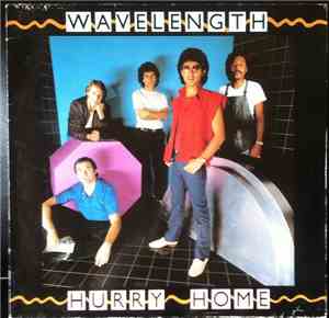 Wavelength  - Hurry Home