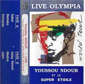 Youssou Ndour et Le Super Etoile - Live Olympia (World Tour)