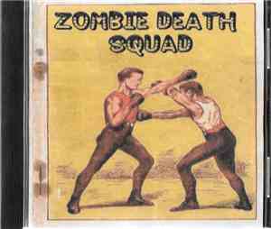 Zombie Death Squad  - Zombie Death Squad