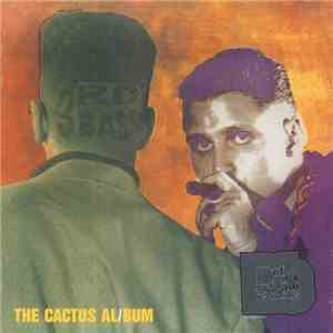 3rd Bass - The Cactus Album