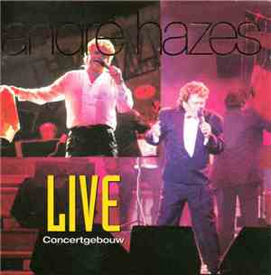 André Hazes - Concertgebouw Live