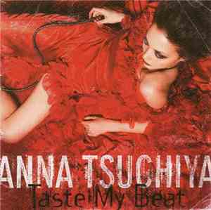 Anna Tsuchiya - Taste My Beat