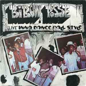 Bibow Posse - Live Inna Dance Hall Style