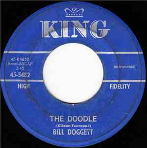 Bill Doggett - The Doodle / Bugle Nose