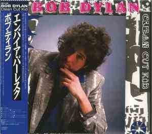 Bob Dylan - Clean Cut Kid