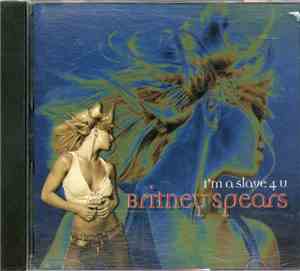 Britney Spears - I'm A Slave 4 U