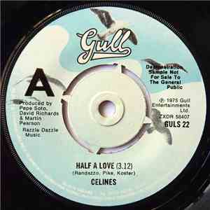Celines - Half A Love
