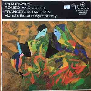 Charles Munch, Boston Symphony Orchestra - Tchaikovsky Romeo and Juliet, Francesca Da Rimini