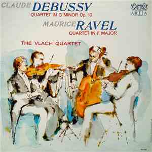 Claude Debussy / Maurice Ravel - The Vlach Quartet - Quartet In G Minor Op. 10 / Quartet In F Major