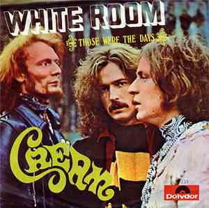Cream  - White Room