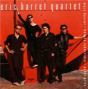 Eric Barret Quartet - Eric Barret Quartet