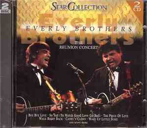 Everly Brothers - The Reunion Concert