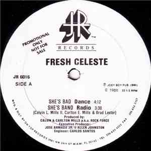 Fresh Celeste - She's Bad