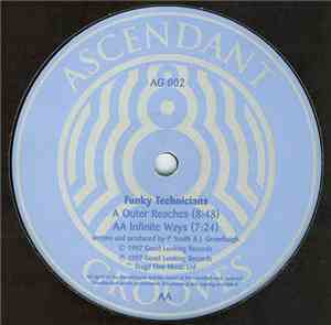 Funky Technicians - Outer Reaches / Infinite Ways