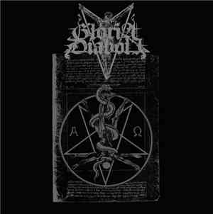 Gloria Diaboli - Libation Unto He Who Dwelleth In The Depths